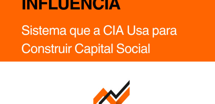 Manual de Espionagem da CIA para Influência e Sucesso