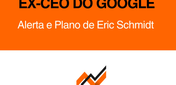 Ex-CEO Google Eric Schmidt: O Alerta Urgente e o Plano para Sobreviver à Era da IA
