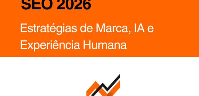 SEO 2026: O Manual Para se Tornar Fonte Confiável na Era dos Assistentes Digitais