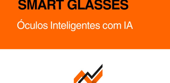 Smart Glasses: Óculos com IA do Meta, Ray-Ban e Xiaomi Vão Redefinir Tudo