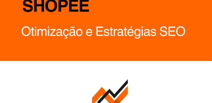 SEO Para Bombar no Mercado Livre e Shopee