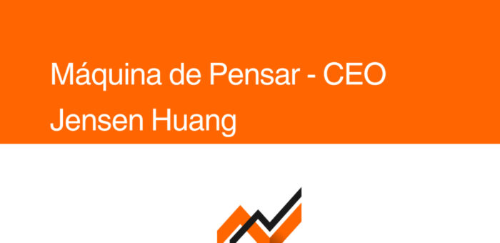 A Máquina de Pensar: NVIDIA de Jensen Huang e o Império Que Está Forjando o Futuro da IA