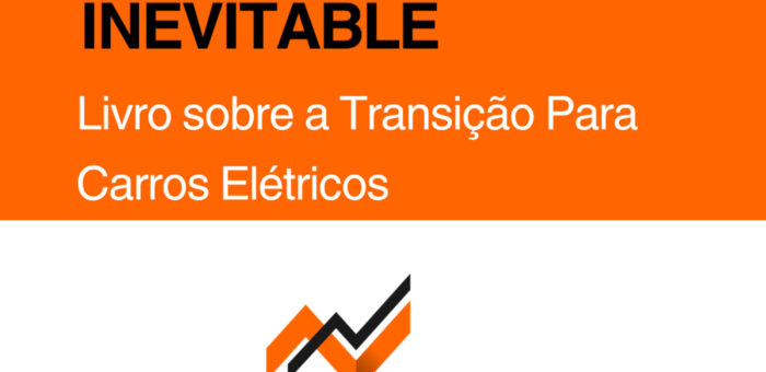[Livro] Inevitable: A Transição Para os Carros Elétricos e o Caos da Disputa Geopolítica